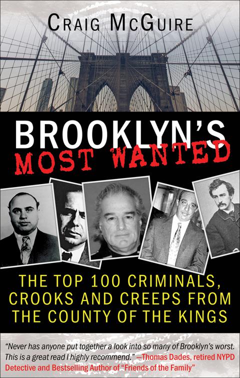 Brooklyn&#x27;s Most Wanted