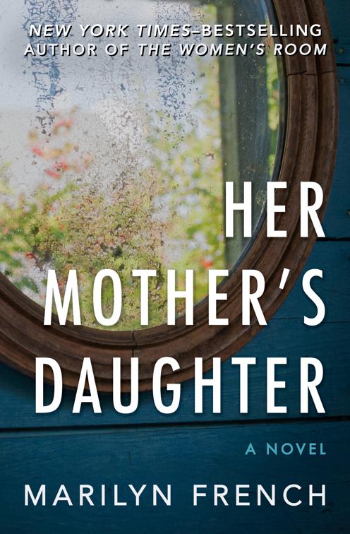Her Mother&#x27;s Daughter