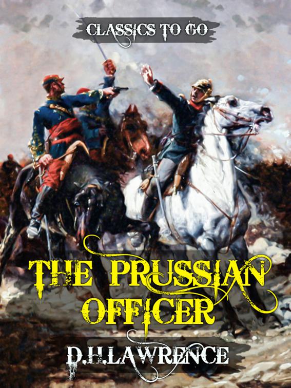 The Prussian Officer, Classics To Go