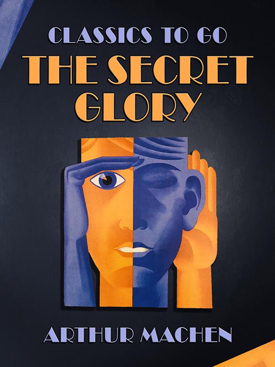 The Secret Glory, Classics To Go