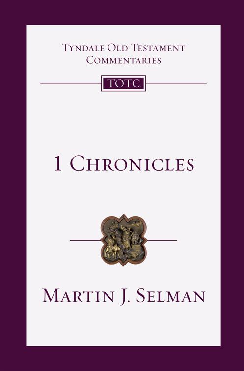 1 Chronicles, Tyndale Old Testament Commentaries