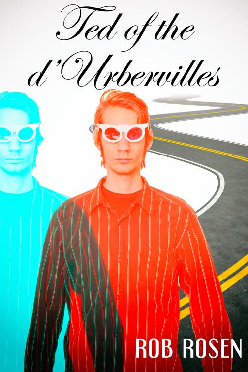 Ted of the d’Urbervilles