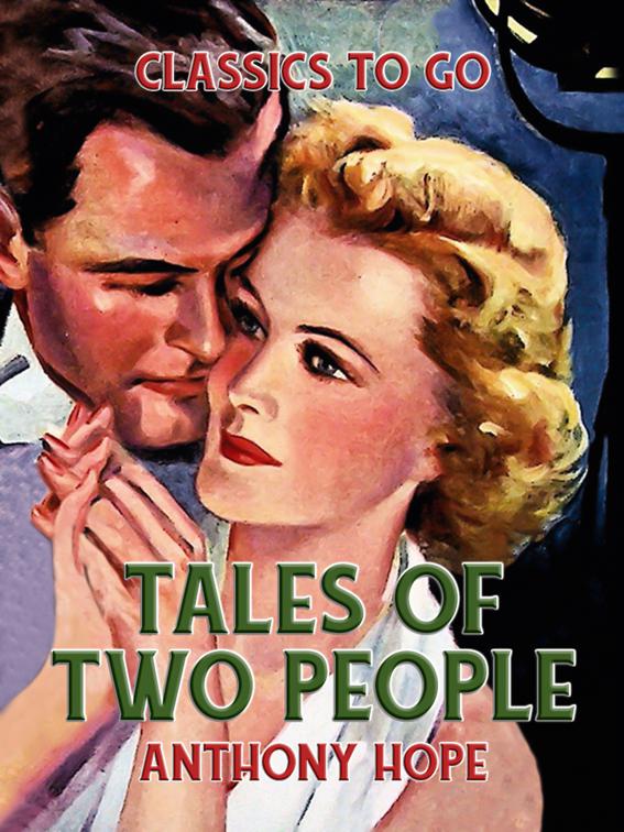 Tales of Two People, Classics To Go