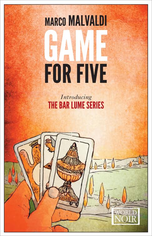 Game for Five, The Bar Lume Mysteries