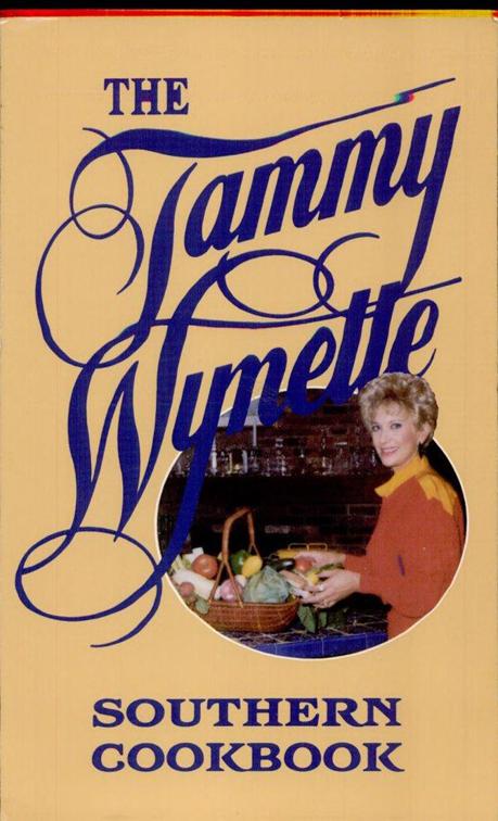 Tammy Wynette Southern Cookbook