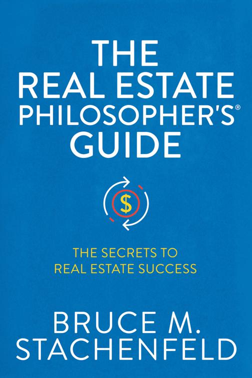 Real Estate Philosopher&#x27;s Guide