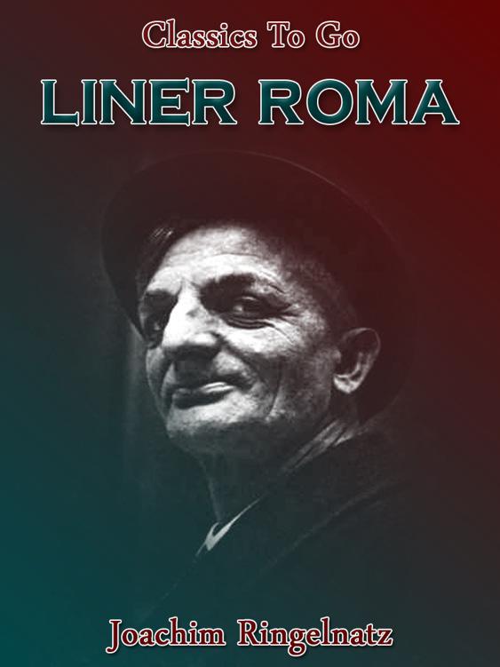 Liner Roma, Classics To Go