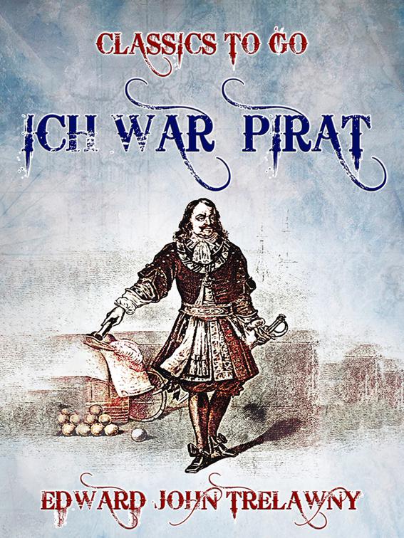 Ich war Pirat, Classics To Go