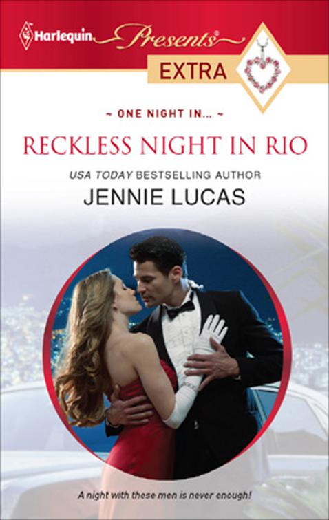 Reckless Night in Rio, One Night In . . .