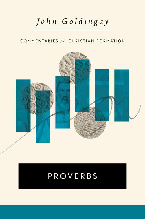 Proverbs, Commentaries for Christian Formation (CCF)