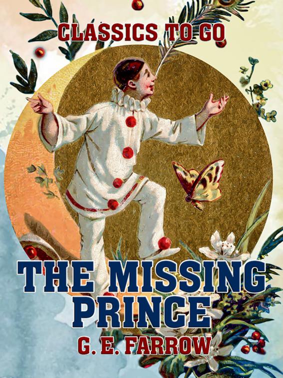 The Missing Prince, Classics To Go