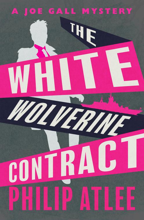 White Wolverine Contract, The Joe Gall Mysteries