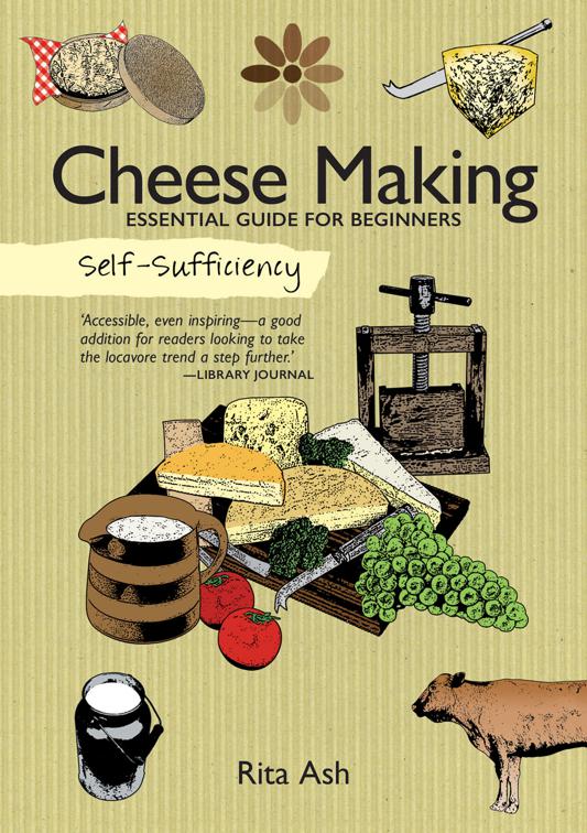 Cheese Making, Self-Sufficiency