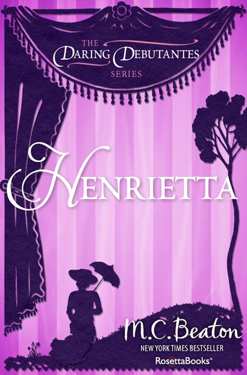 Henrietta, The Daring Debutantes Series