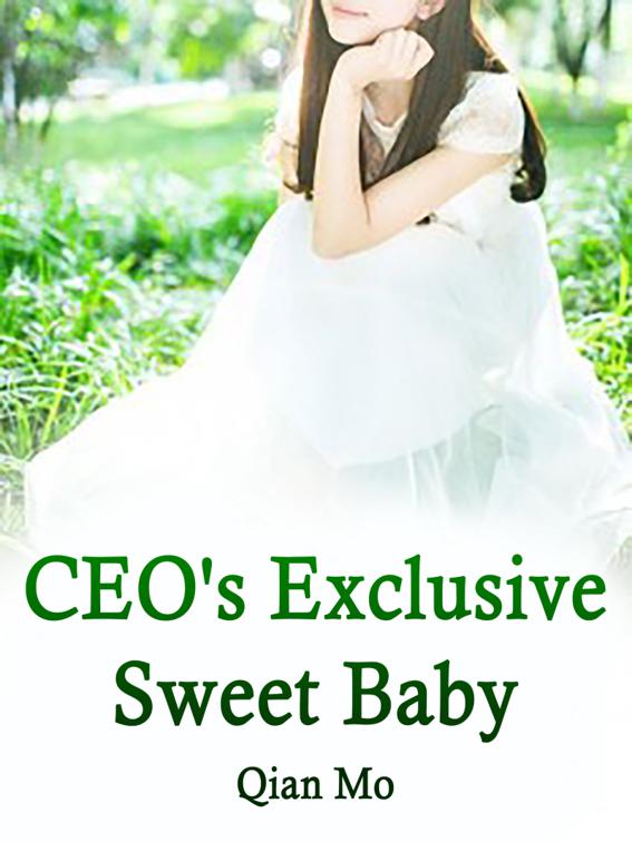 CEO&#x27;s Exclusive Sweet Baby, Volume 2