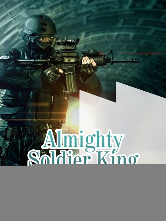 Almighty Soldier King, Volume 1