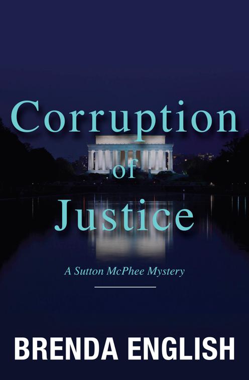 Corruption of Justice, Sutton McPhee