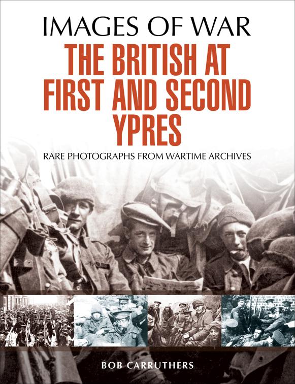 British at First and Second Ypres, Images of War