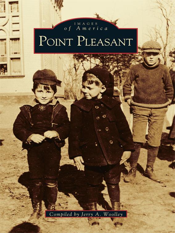 Point Pleasant, Images of America