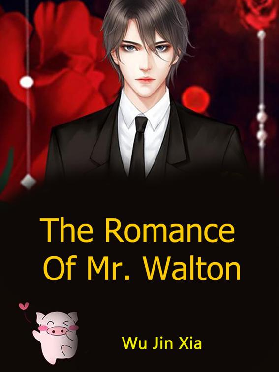 The Romance Of Mr. Walton, Volume 5