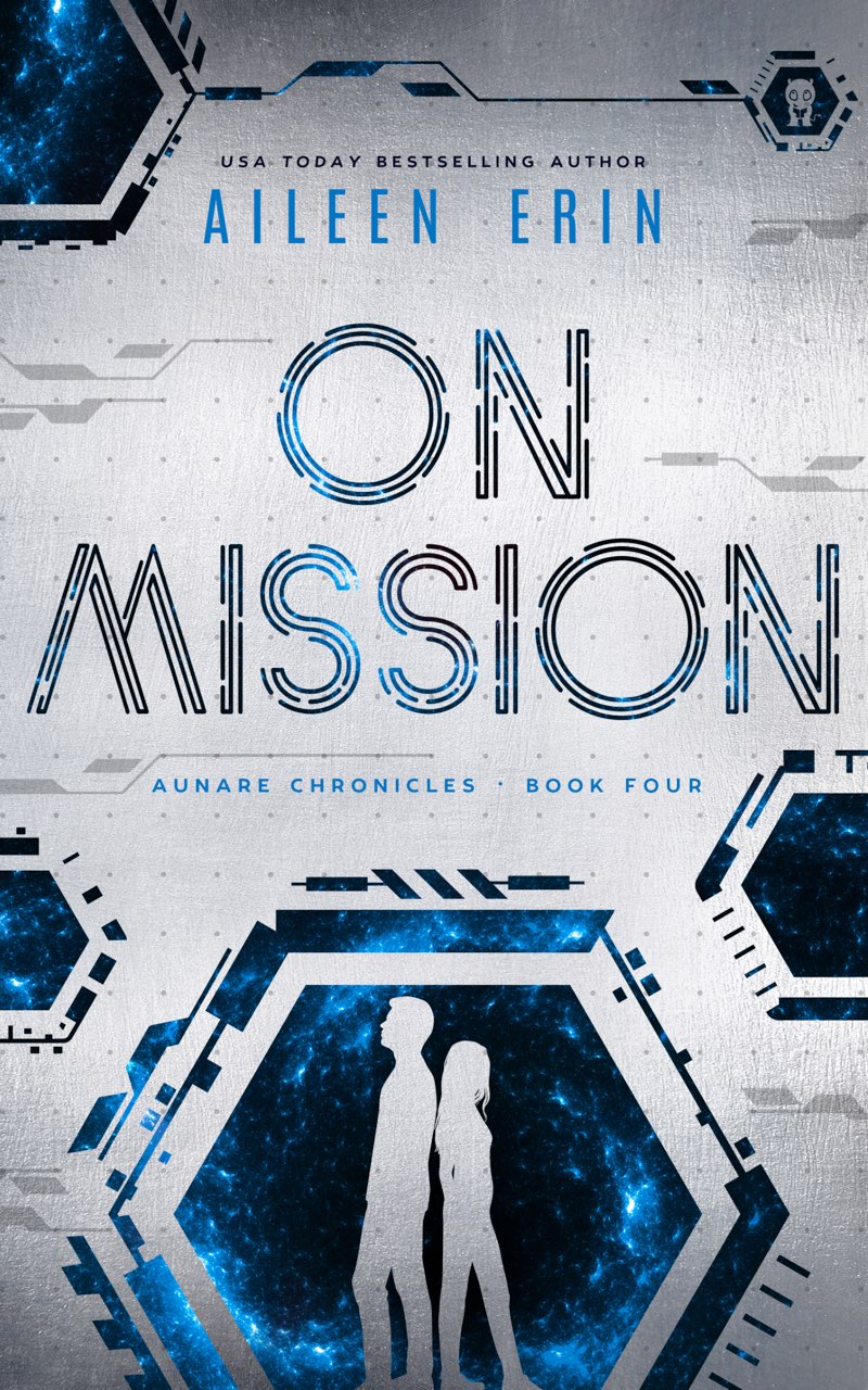 This image is the cover for the book On Mission, Aunare Chronicles