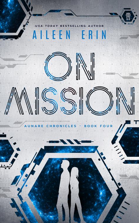 On Mission, Aunare Chronicles