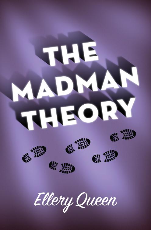 Madman Theory