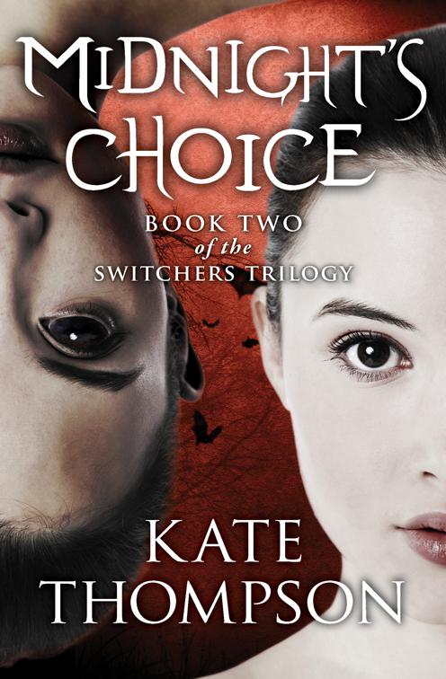 Midnight&#x27;s Choice, The Switchers Trilogy