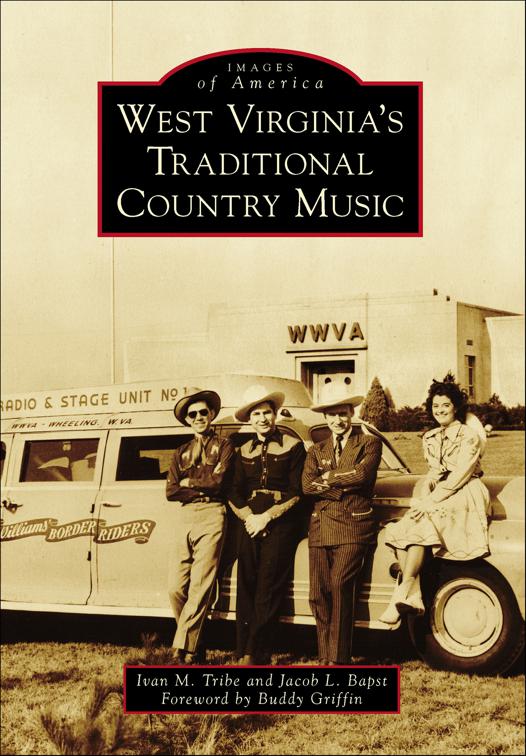 West Virginia&#x27;s Traditional Country Music