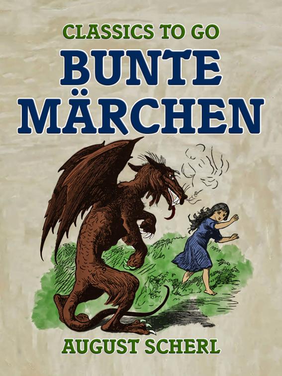 Bunte Märchen, Classics To Go