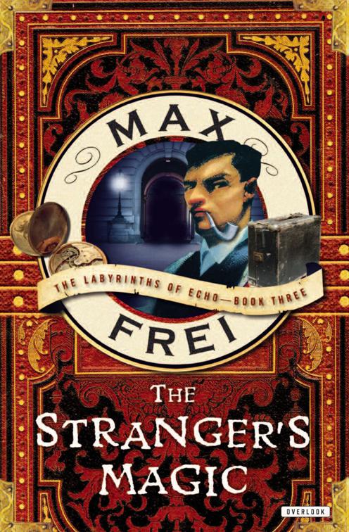 Stranger&#x27;s Magic, The Labyrinths of Echo