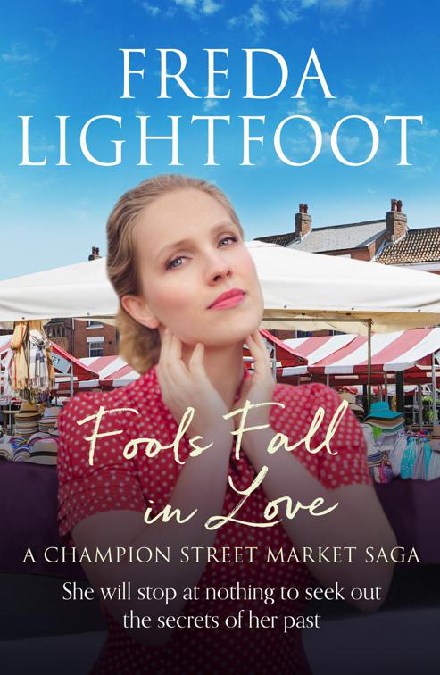 Fools Fall in Love, A Champion Street Market Saga