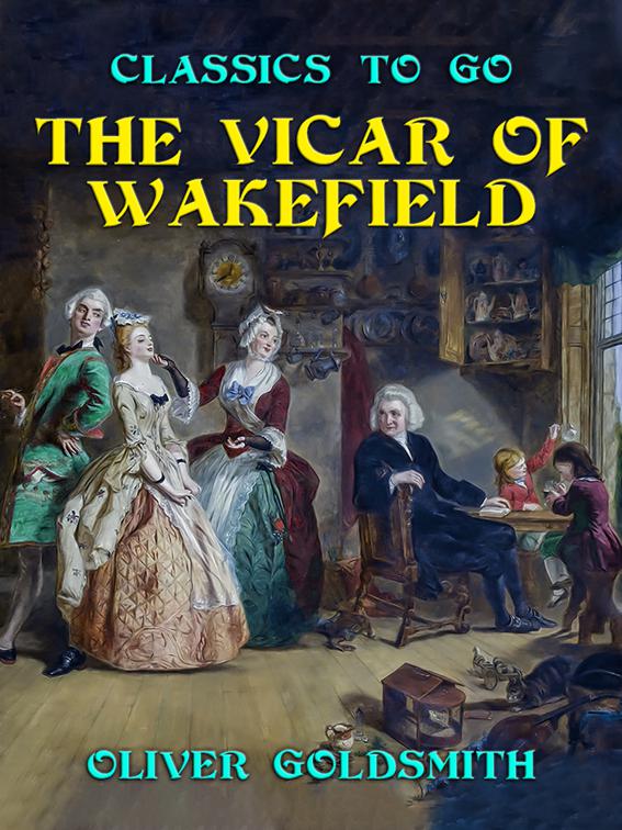 The Vicar of Wakefield, Classics To Go