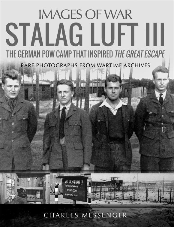 Stalag Luft III, Images of War
