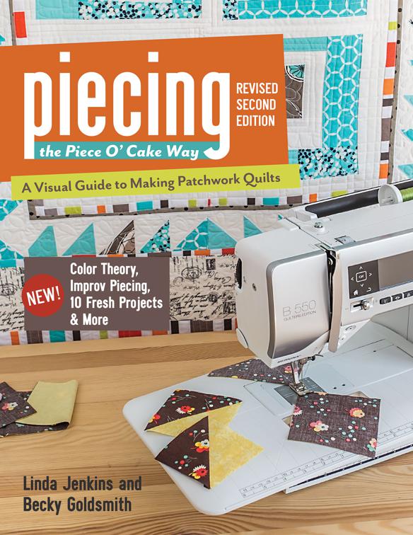 Piecing the Piece O&#x27; Cake Way