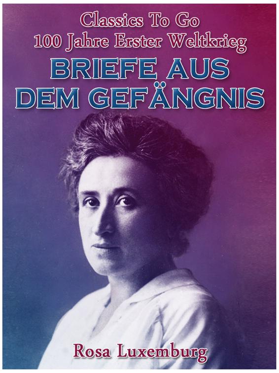 Briefe aus dem Gefängnis, Classics To Go