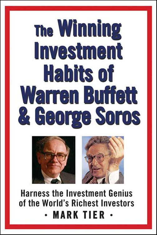 Winning Investment Habits of Warren Buffett &amp; George Soros