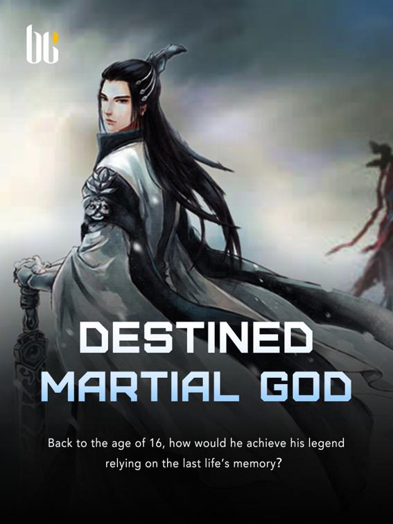 This image is the cover for the book Destined Martial God, Book 9