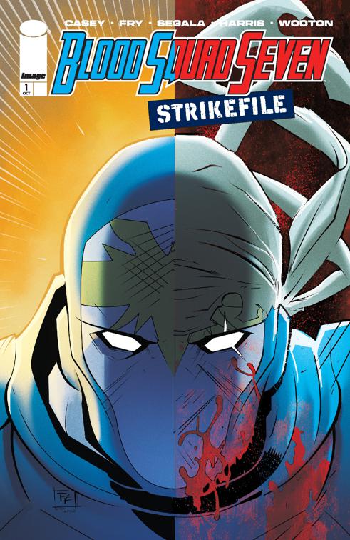 Blood Squad Seven: Strikefile #1, Blood Squad Seven: Strikefile