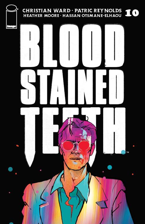 Blood Stained Teeth #10, Blood Stained Teeth