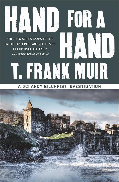 Hand for a Hand, A DCI Andy Gilchrist Investigation