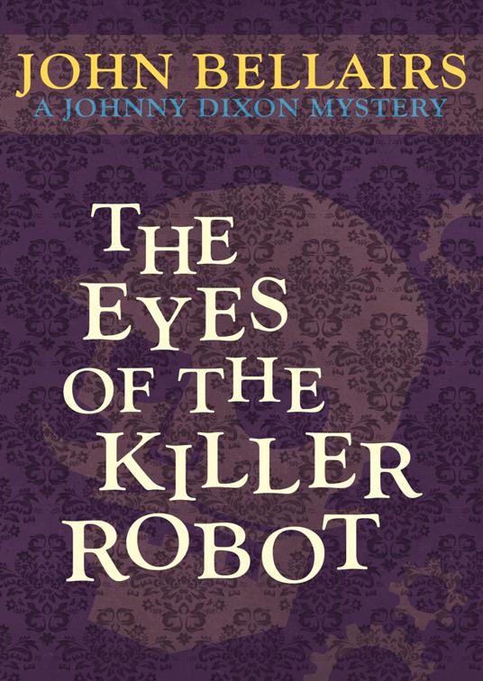Eyes of the Killer Robot, Johnny Dixon