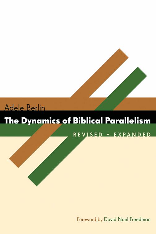 The Dynamics of Biblical Parallelism, The Biblical Resource Series (BRS)