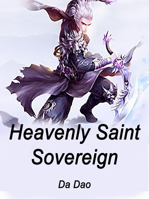 This image is the cover for the book Heavenly Saint Sovereign, Volume 2