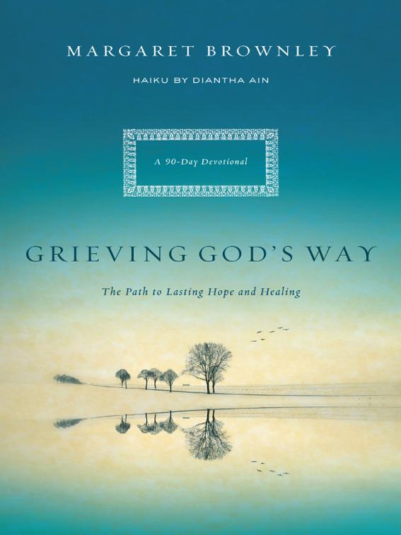 Grieving God&#x27;s Way