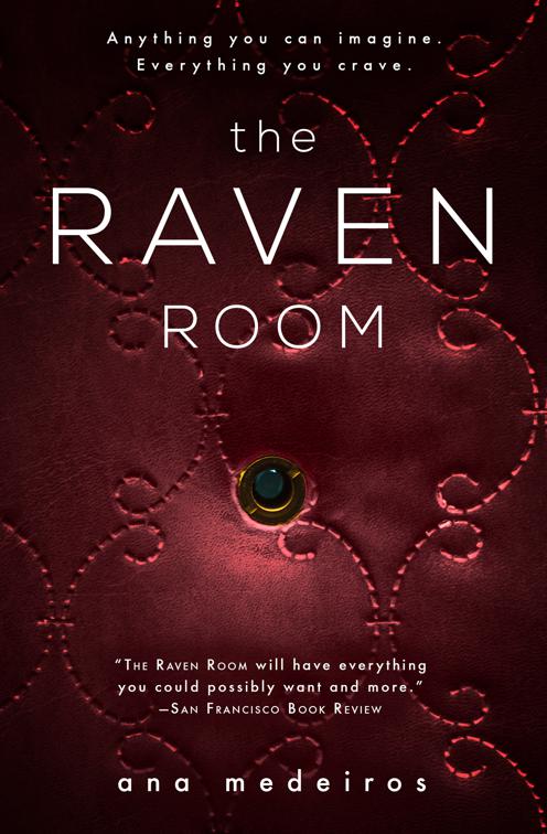 Raven Room, The Raven Room Trilogy