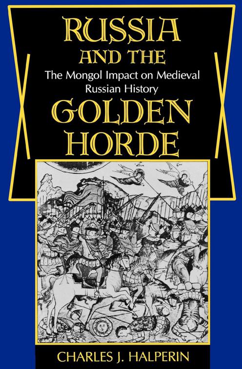 Russia and the Golden Horde, Encounters: Explorations in Folklore and Ethnomusicology