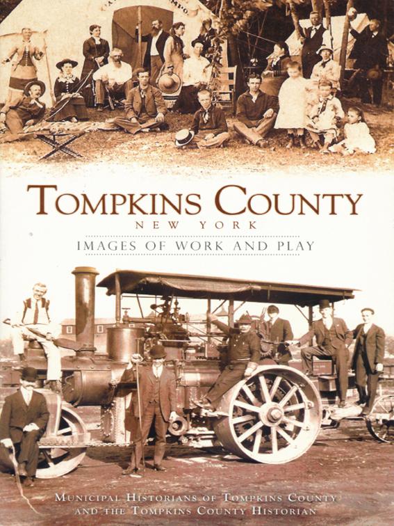 Tompkins County New York, Vintage Images