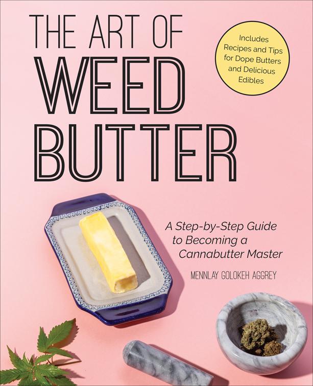 Art of Weed Butter