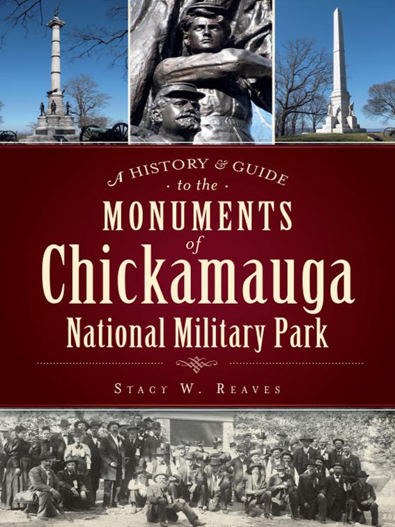 A History &amp; Guide to the Monuments of Chickamauga National Military Park, Landmarks